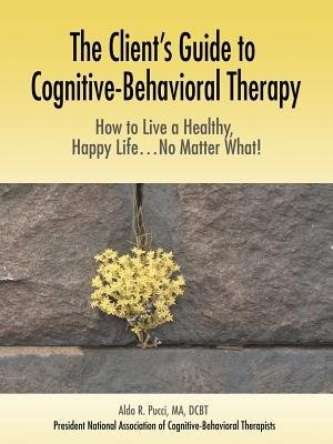 Couverture_The Client's Guide to Cognitive-Behavioral Therapy
