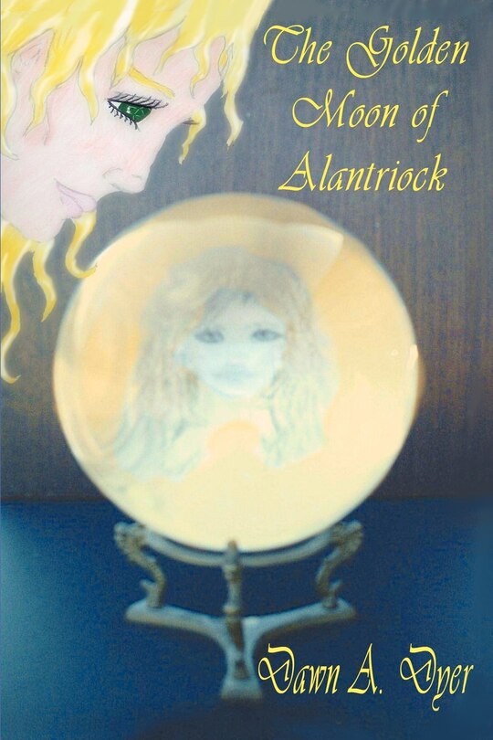 Front cover_The Golden Moon Of Alantriock