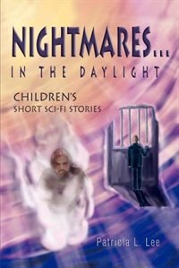 Front cover_Nightmares...in the Daylight