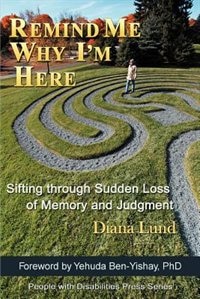 Front cover_Remind Me Why I'm Here