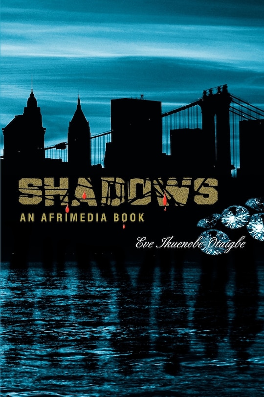 Shadows.: An Afrimedia Publication