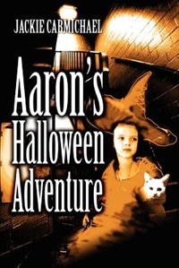 Front cover_Aaron's Halloween Adventure