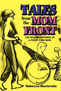 Front cover_Tales from the Mom Front