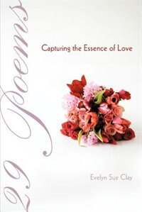 Couverture_29 Poems Capturing The Essence Of Love