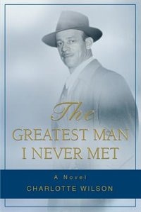 Couverture_The Greatest Man I Never Met