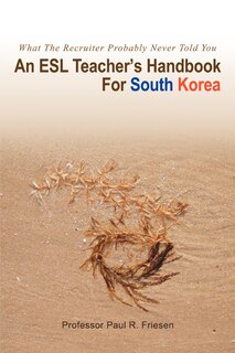 Front cover_An ESL Teacher's Handbook For South Korea