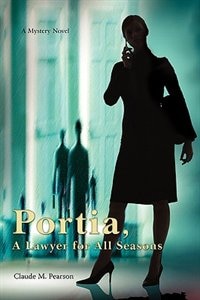 Couverture_Portia, A Lawyer for All Seasons