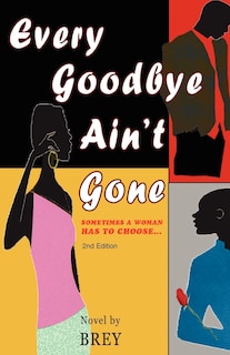 Front cover_Every Goodbye Ain't Gone