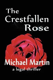 Front cover_The Crestfallen Rose