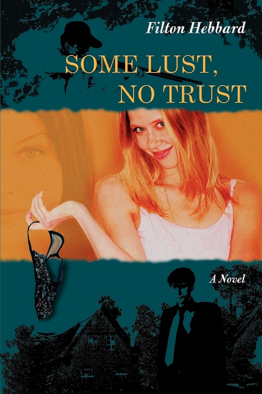 Front cover_Some Lust, No Trust