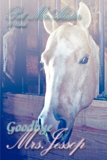 Front cover_Goodbye Mrs. Jessop