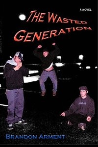Front cover_The Wasted Generation
