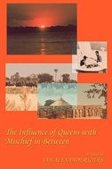 Couverture_The Influence of Queens with Mischief in Between