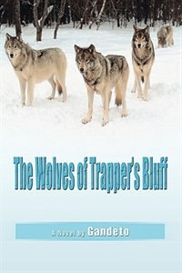Couverture_The Wolves of Trapper's Bluff