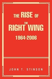 Couverture_The Rise Of The Right Wing 1964-2006
