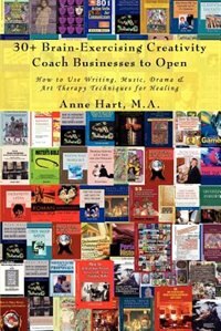 Front cover_30+ Brain-Exercising Creativity Coach Businesses to Open