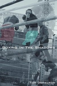 Front cover_Boxing In The Shadows
