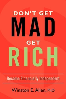 Front cover_Don't Get Mad, Get Rich