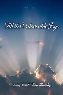 Front cover_All the Vulnerable Joys