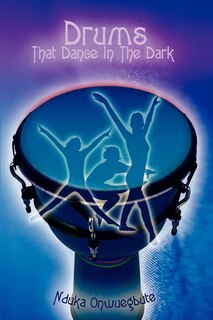 Front cover_Drums That Dance In The Dark