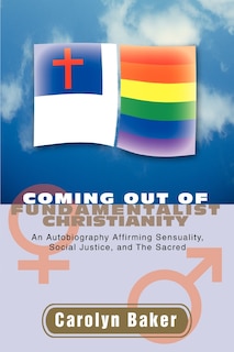 Front cover_Coming out of Fundamentalist Christianity