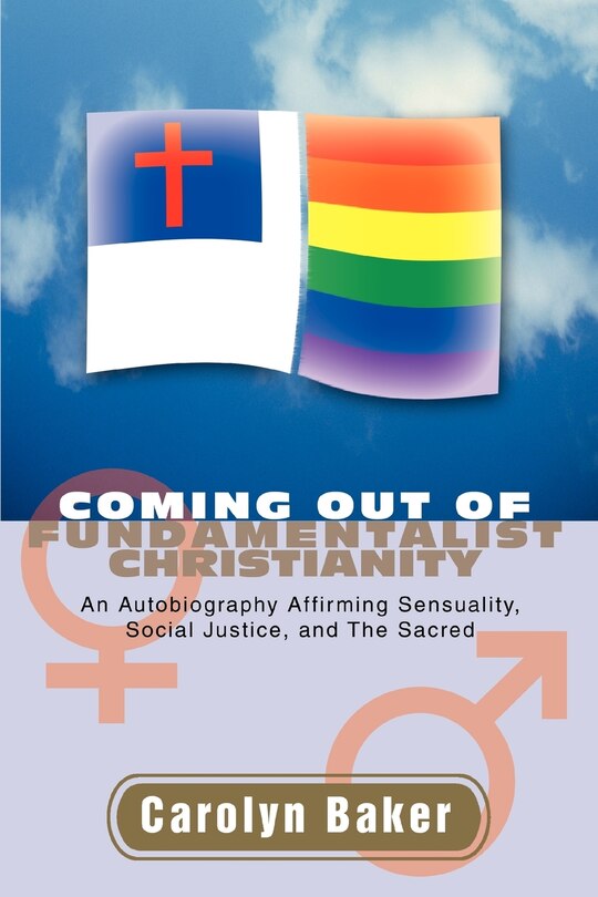 Front cover_Coming out of Fundamentalist Christianity