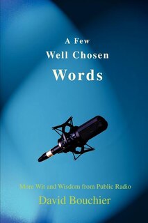 Front cover_A Few Well Chosen Words