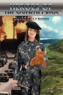 Front cover_Heroes of the Seventh Crisis