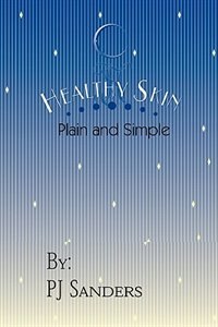 Front cover_Healthy Skin Plain and Simple