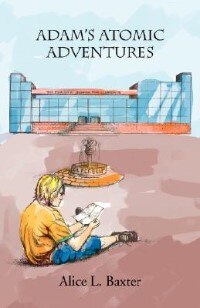 Front cover_Adam's Atomic Adventures