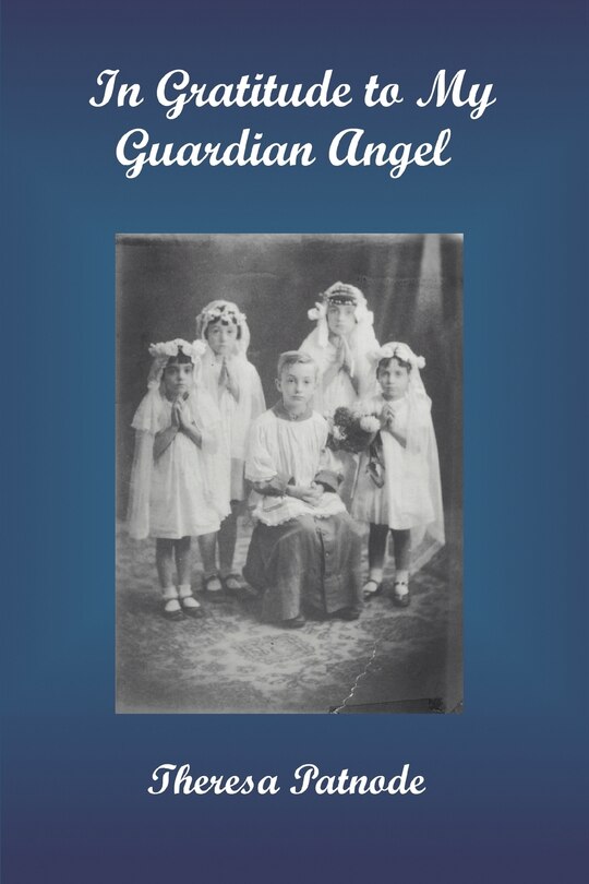 Front cover_In Gratitude to My Guardian Angel