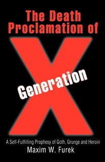 Front cover_The Death Proclamation of Generation X
