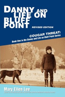 Couverture_Danny and Life on Bluff Point Revised Edition