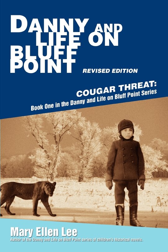 Couverture_Danny and Life on Bluff Point Revised Edition