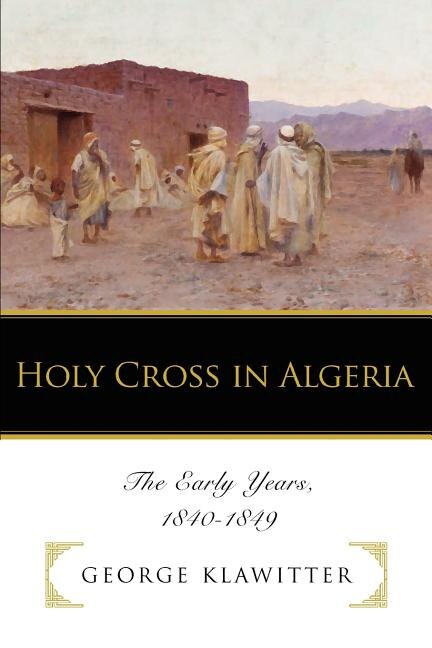 Front cover_Holy Cross in Algeria