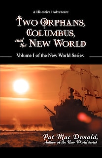 Couverture_Two Orphans, Columbus, and the New World