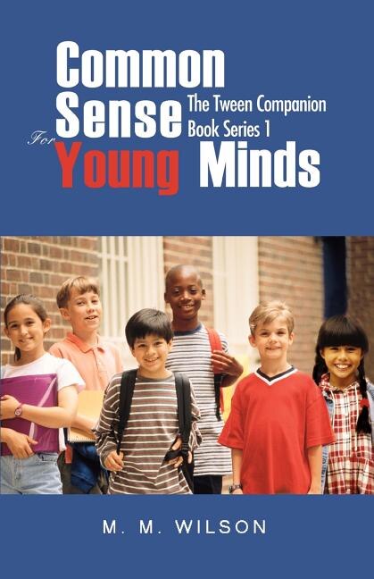Front cover_Common Sense For Young Minds