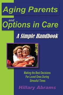 Front cover_Aging Parents and Options in Care