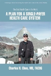 Couverture_A Plan for a Single-Payer Health Care System