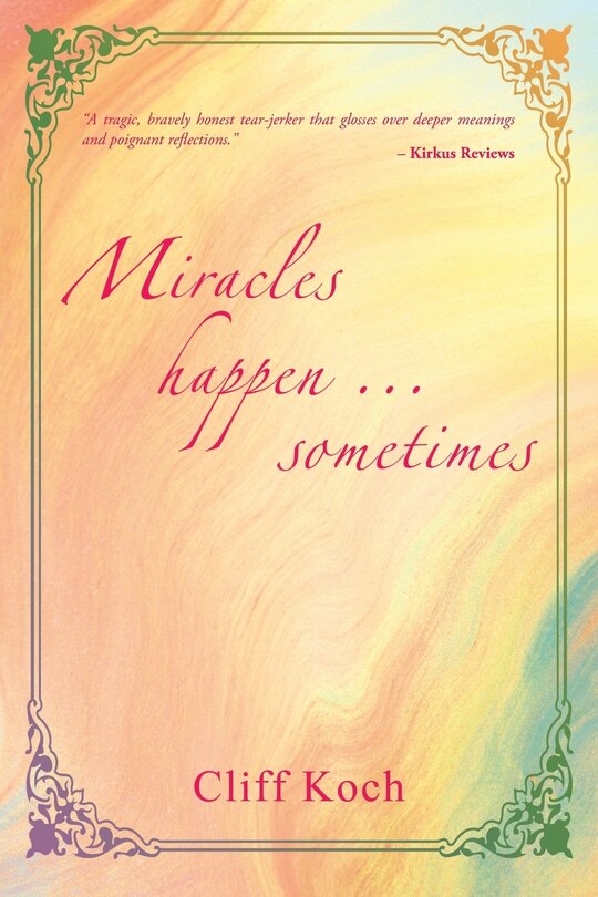 Front cover_Miracles happen ... sometimes