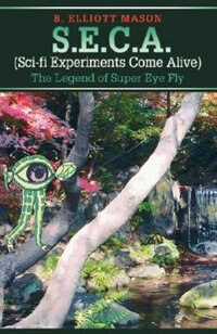 Couverture_S.E.C.A. (Sci-fi Experiments Come Alive)