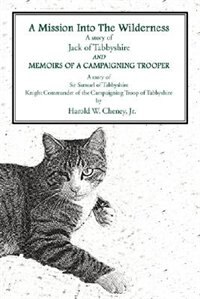 Couverture_A Mission Into The WildernessAnd Memoirs Of A Campaigning Trooper
