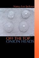Front cover_Off The Top Onion Heads