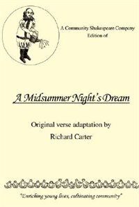 Front cover_A Community Shakespeare Company Edition of A MIDSUMMER NIGHT'S DREAM