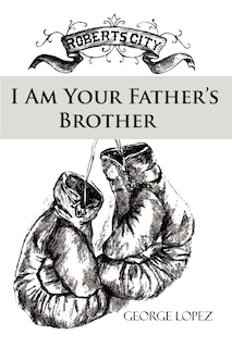 Couverture_I Am Your Father's Brother