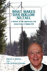 Front cover_What Makes Dan Bollom So Tall?