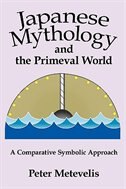 Couverture_Japanese Mythology and the Primeval World