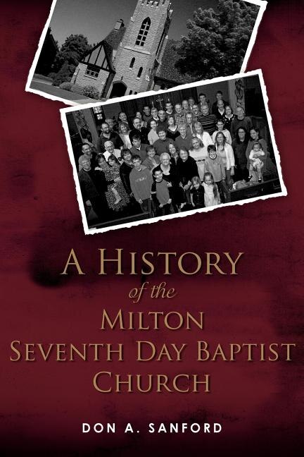 Front cover_A History of the Milton Seventh Day Baptist Church