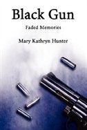 Black Gun: Faded Memories