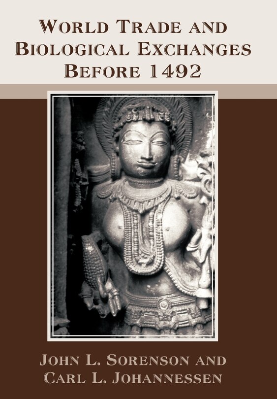 Front cover_World Trade and Biological Exchanges Before 1492